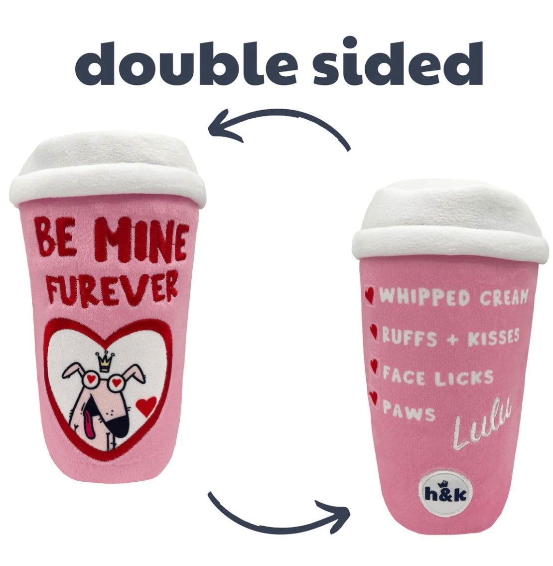 Be Mine Fur ever Coffee (double sided)