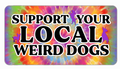 Support Your Local Weird Dogs Sticker