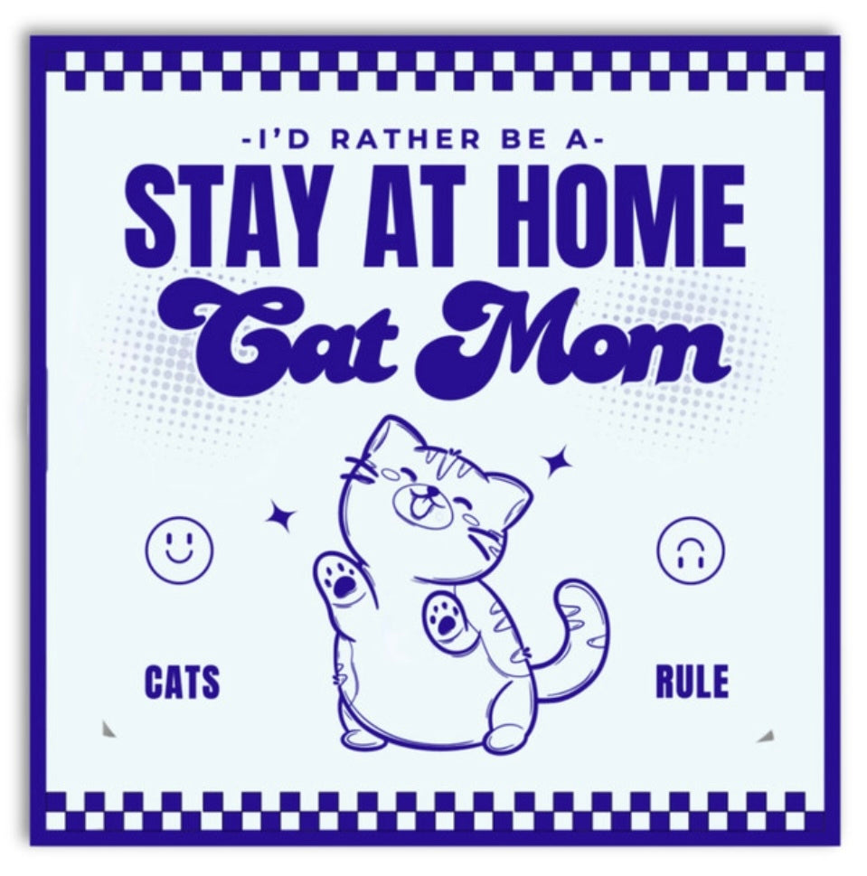 Stay At Home Cat Mom Stickers